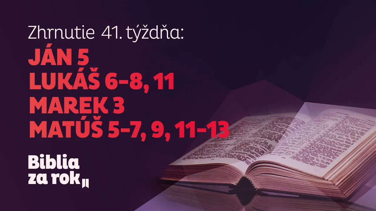Zhrnutie 41. týždňa - Biblia za rok episode artwork