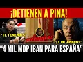 Download Lagu DETIENEN A PIÑA! SE LLEVABA 4 MIL MILLONES A ESPAÑA. APLICABA ESTRATEGIA DE CALDERÓN. LENIA LA PARÓ