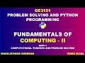 GE3151 Problem Solving and Python Programming Fundamentals of Computing Part 2 Unit 2