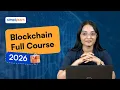 Blockchain Full Course 2026 Blockchain Tutorial For Beginners Blockchain Course Simplilearn