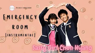sassy girl chun hyang emergency room instrumental quotesandmusicforthesoul