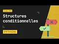 Python Structures conditionnelles if elif else