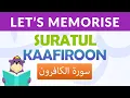 Download Lagu Memorise Suratul Kaafiroon with ZAKY