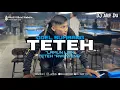 Download Lagu DJ ARIF DU - TETEH [ DOEL SOEMBANG ]