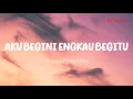 Lagu Broery Marantika - Aku Begini Engkau Begitu (Lirik)