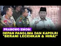 Lagu Momen Prabowo Emosi Depan Panglima TNI dan Kapolri Singgung Serakahnomics: Berani Lecehkan \u0026 Hina!
