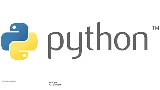 Exploring the Power of Multiple Assignment in Python Python Tutorial for Beginners