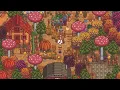 autumn cozy season stardew valley chill music for your commute study work BGM
