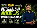 Nodejs Tutorial 6 Node js Internals Explained How Asynchronous Actually Works