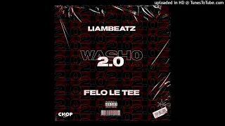 liam beatz u0026 felo le tee washo