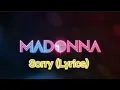 Download Lagu Madonna - Sorry (Lyrics)