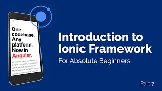 Getting Started with the Ionic Angular Framework - Build your App