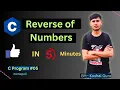 How to Find Reverse of a Number in C C Programming Tutorial