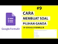 Lagu Cara Membuat Soal Pilihan Ganda di Google Formulir - Nilai Otomatis