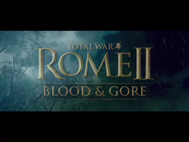 Total War: ROME II - Blood &amp; Gore DLC Trailer - ESRB