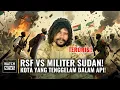 Sudan Kembali Berdarah: Siapa yang Sebenarnya Memicu Semua Ini?