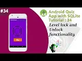 Multiple Choice Quiz App with SQLite Integration Part 34 - Level Lock and Unlock Functionality