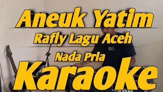 Download Aneuk Yatim Karaoke Nada Pria Lagu Aceh Rafly Versi KORG PA 700 MP3