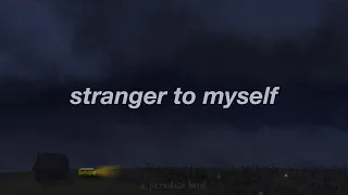 Alec Benjamin Stranger To Myself Lyrics 