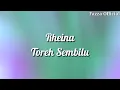 Download Lagu Rheina - Toreh Sembilu ( Lirik )