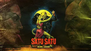 romi jahat satu satu official video clip 