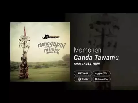 Download MP3 MOMONON - CANDA TAWAMU (Official Audio)