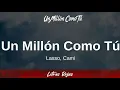 Lasso, Cami - Un Millón Como Tú (Lyrics/Letra) | Wing Lyrics