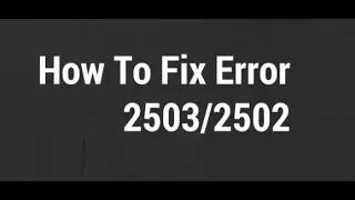 How to fix 2503 and 2502 error on node js msi file 100 Working IT Problem and Solution