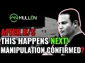 Mullen Automotive - THIS HAPPENS NEXT