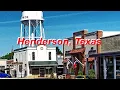 Henderson Texas - Rusk County