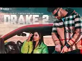 Drake 2 II Meetii Kalher II Harnav Brar II Latest Punjabi song 2020