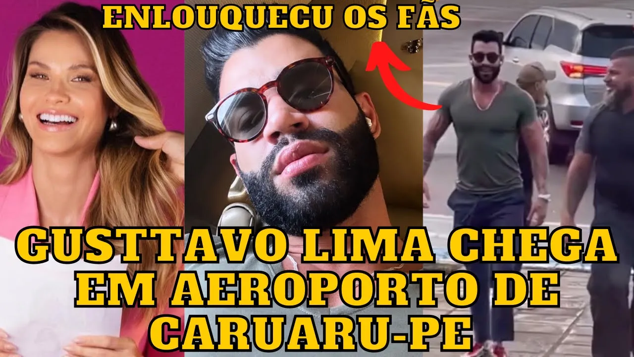 Gusttavo Lima é RECEBIDO por MULTIDÃO em Aeroporto de Caruaru e Andressa Suita…