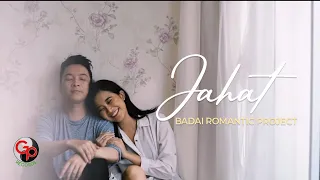 Download Badai Romantic Project - Jahat (Official Music Video) | OST. Cinta Mulia MP3