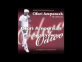 Download Lagu Ofori Amponsah - Yaa Boakyewaa