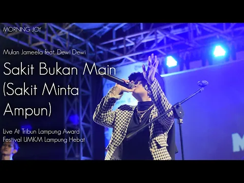 Download MP3 MULAN JAMEELA feat. DEWI DEWI - SAKIT BUKAN MAIN | SAKIT MINTA AMPUN (MORNING JOY COVER)