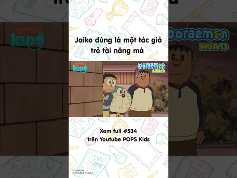 Jaiko đúng là một tác giả trẻ tài năng mà  #popskids #doraemon #hoathinhlongtieng