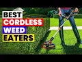 The 6 Best Battery Powered Weed Eaters of 2026 Best Cordless Weed Eaters 2026