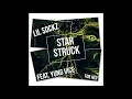 Lil Sockz - Star Struck (Feat. Yung Vice)