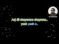 Aaj Dil Shayrana l Karaoke l Arijit Singh  l Holiday l RJ Karaoke l Shahid Shaikh