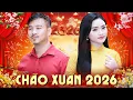 Lagu Liên Khúc Xuân Trữ Tình Mừng Xuân Mới 2026 - Tuyển Chọn Nhạc Tết Rộn Ràng Đón Năm Mới 2026
