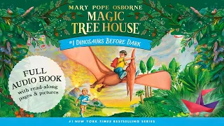 Dinosaurs Before Dark Full Children s book Magic Tree House Book 1 by Mary Pope Osborne