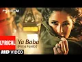 Lagu Ya Baba (Fitna Farebi) Lyrical | Phantom | Saif Ali Khan, Katrina Kaif | Nakash Aziz | Pritam