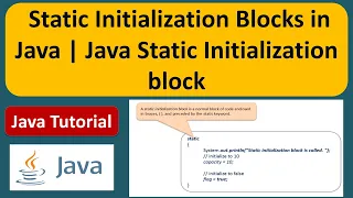 Static Initialization Blocks in Java Java Static Initialization block Java Tutorial