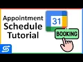 How to use Google s Appointment Schedule - Tutorial for Beginners