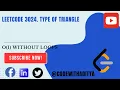LeetCode 3024 - Type of Triangle Easy C Solution Explained