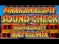 Download Lagu PINAKAMALUPIT NA SOUND CHECK NONSTOP BATTLE MIX