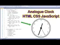 Analogue Clock using HTML CSS and JavaScript