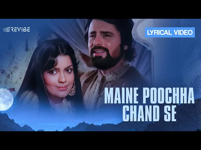 Download MP3 Maine Poochha Chand Se (Lyrical Video) | Mohammed Rafi | R. D. Burman | Revibe | Hindi Songs