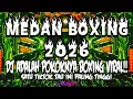 Lagu DJ BOXING MEDAN SUPER ENJOY FULL BASS TERBARU 2026 !! DJ BOXING MEDAN SUPER ENJOY