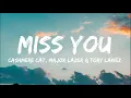 Cashmere Cat, Major Lazer, Tory Lanez - Miss You (Official Audio)